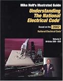 Understanding the NEC Vol 2 (Understanding the National Electrical Code)