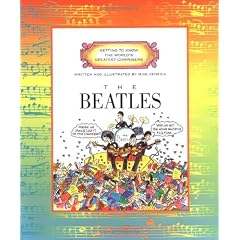 Getting to Know the World's Greatest Composers: The Beatles