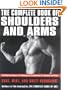 The Complete Book of Shoulders and Arms: The Definitive Resource for Shaping and Strengthening the Shoulders and Arms