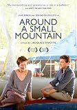 Around a Small Mountain [DVD] [2011] [Region 1] [US Import] [NTSC]