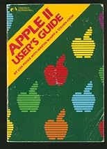 Apple II User's Guide/for Apple II Plus and Apple IIE