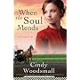 When the Soul Mends (Sisters of the Quilt)