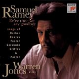 Samuel Ramey: Ev'ry Time We Say Goodbye: Songs of Barber,