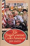 The Frugal Gourmet Cooks American