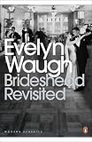 Brideshead revisited : the sacred and profane memories of Captain Charles Ryder