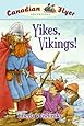 Yikes, Vikings! (Canadian Flyer Adventures #4)