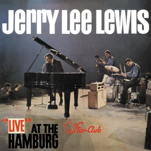 Album Art for Live At The Star-Club Hamburg by Jerry Lee Lewis