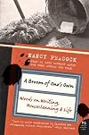 A Broom of One's Own: Words on Writing, Housecleaning, and Life (P.S.)