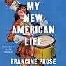 My New American Life: A Novel