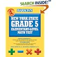 Barron's New York State Grade 5 Math Test by Rafael A. Mercado M.S. Ed. and Gabrielle A. Morquecho M.S. Ed.