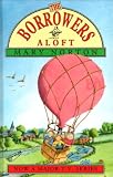 The Borrowers Aloft