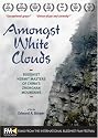 Amongst White Clouds