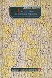 Los 1001 años de la lengua española (Lengua Y Estudios Literarios) (Spanish Edition)