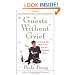 Guests Without Grief: Entertaining Made Easy for the Hesitant Host