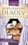 Down Home And Deadly: Sleuthing Sisters Mystery (Heartsong Presents Mysteries)