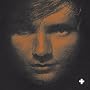 + ~ Ed Sheeran