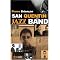 La musique du livre San Quentin Jazzband