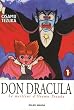 Don Dracula, Tome 1 :