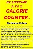 EZ LIFETIME A to Z CALORIE COUNTER Helena Schaar