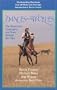Dances with Wolves: The Illustrated Screenplay and Story Behind the Film