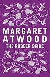 The Robber Bride: Special Edition