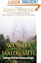 The World Is As You Dream It: Teachings from the Amazon and Andes