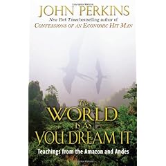 World Is As You Dream It