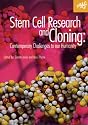 Stem Cell Research and Cloning: Contemporary Challenges to Our Humanity (Interface V7)