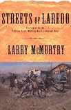 Streets Of Laredo : A Novel