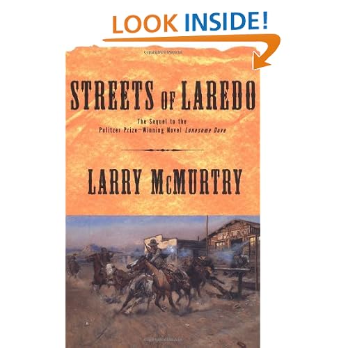 Streets Of Laredo : A Novel