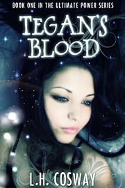 Tegan's Blood (The Ultimate Power Series #1)
