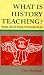 What Is History Teaching?: Language, Ideas and Meaning in Learning About the Past