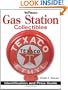 Warman's Gas Station Collectibles: Identification and Price Guide