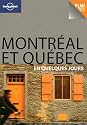Montréal et Québec en quelques jours