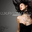 Luxury Lounge 2.0