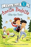 Amelia Bedelia Hits the Trail (I Can Read Book 1)