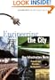 Engineering the City: How Infrastructure Works