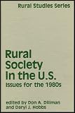 Rural Society in the United States - Issues for the 1980s (Helping to Identify and Clarify Problems Facing Rural Areas)