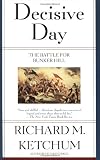 Decisive Day: The Battle for Bunker Hill