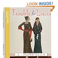 Trouble For Lucia