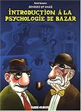 Revue Fluide glacial - Audie  / Introduction à la psychologie de Bazar