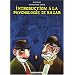 Introduction � la psychologie de bazar