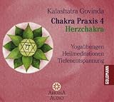 Produkt-Bild: Chakra Praxis 4 - Herzchakra: Yoga&uuml;bungen - Heilmeditationen - Tiefenentspannung