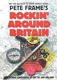 Buy : Pete Frame`s Rockin` Around Britain: Rock`n`roll Landmarks of the UK and Ireland