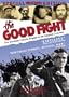 The Good Fight: The Abraham Lincoln Brigade in the Spanish Civil War (1984)