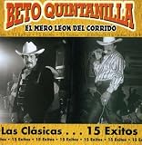 Clasicas 15 Exitos by Beto Quintanilla