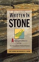 Written in Stone: A Geological History of the Northeastern United States Written in Stone: A Geological History of the Northeastern United States