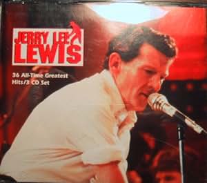 Jerry Lee Lewis - 36 All-Time Greatest Hits! - Amazon.com ...