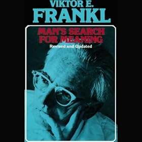 Man's Search for Meaning (Unabridged)