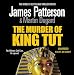 The Murder of King Tut